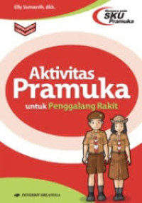 Image of Aktivitas Pramuka untuk Pengalang Rakit