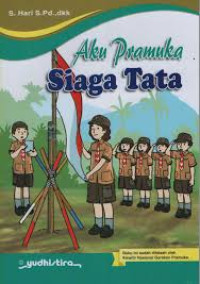 Image of Aku Pramuka ; Siaga Tata