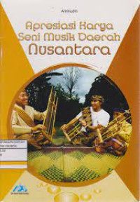 Image of Apresiasi Karya Seni Musik daerah Nusantara