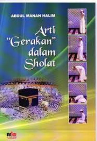 Image of Arti Gerakan Dalam Sholat
