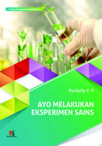 Image of Ayo Melakukan Eksperimen Sains