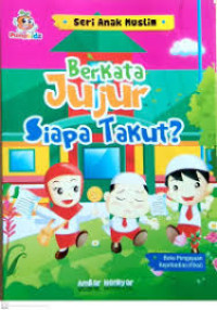 Image of Berkata Jujur Siapa Takut?