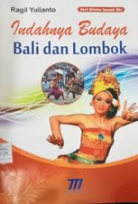 Image of Indahnya Budaya Bali dan Lombok