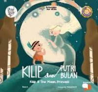 Image of Kilip dan Putri Bulan