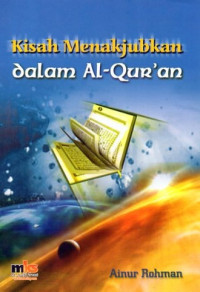Image of Kisah Menakjubkan Dalam Al-Qur'an