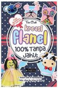 Image of Kreasi Flanel 100% tanpa jahit