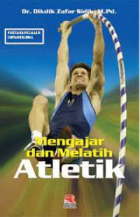 Image of Mengejar dan Melatih Atletik
