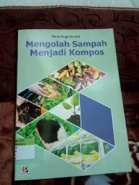 Image of Mengolah Sampah Menjadi Kompos