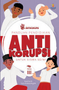 Image of Panduan Pendidikan Anti Korupsi kelas III