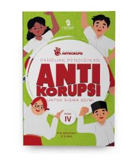 Image of Panduan Pendidikan ANTI KORUPSI kelas IV