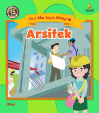 Image of Serin  Aku Ingin Menjadi Arsitek